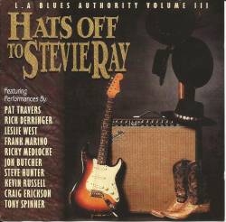 Stevie Ray Vaughan : Hats Off to Stevie Ray